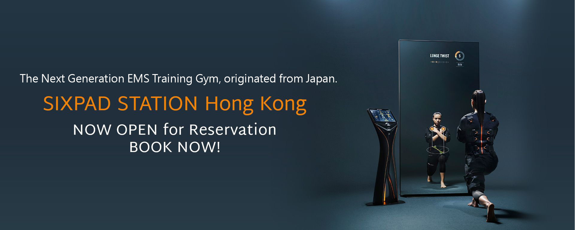 AUG 2019 OPEN SIXPAD STATION Hong Kong NOW OPEN for Reservation BOOK NOW!